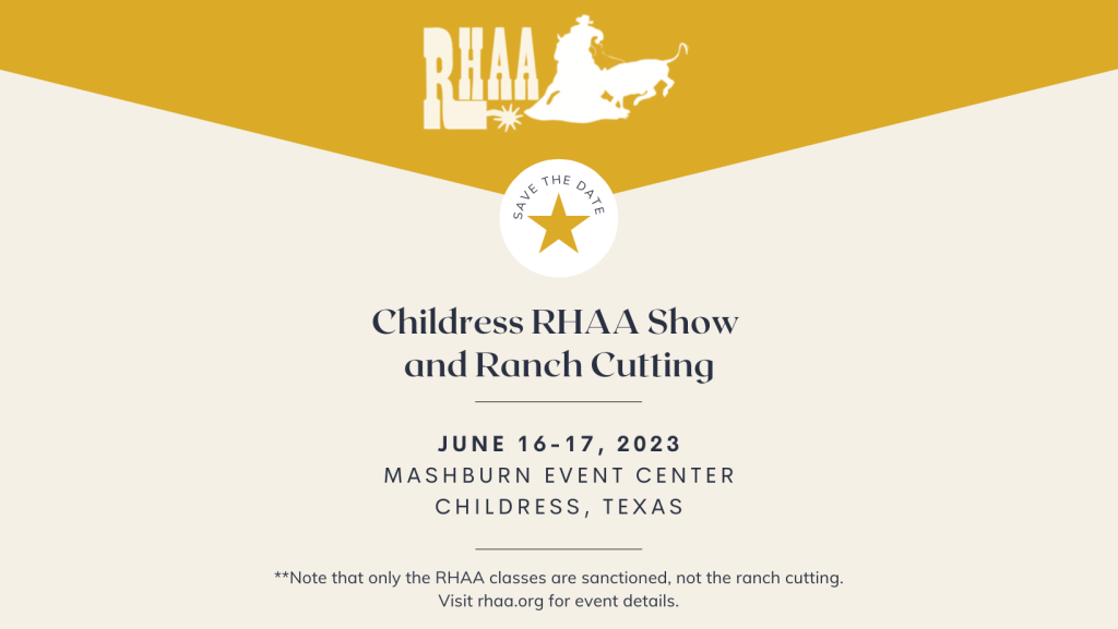 Childress RHAA show and ranch cutting